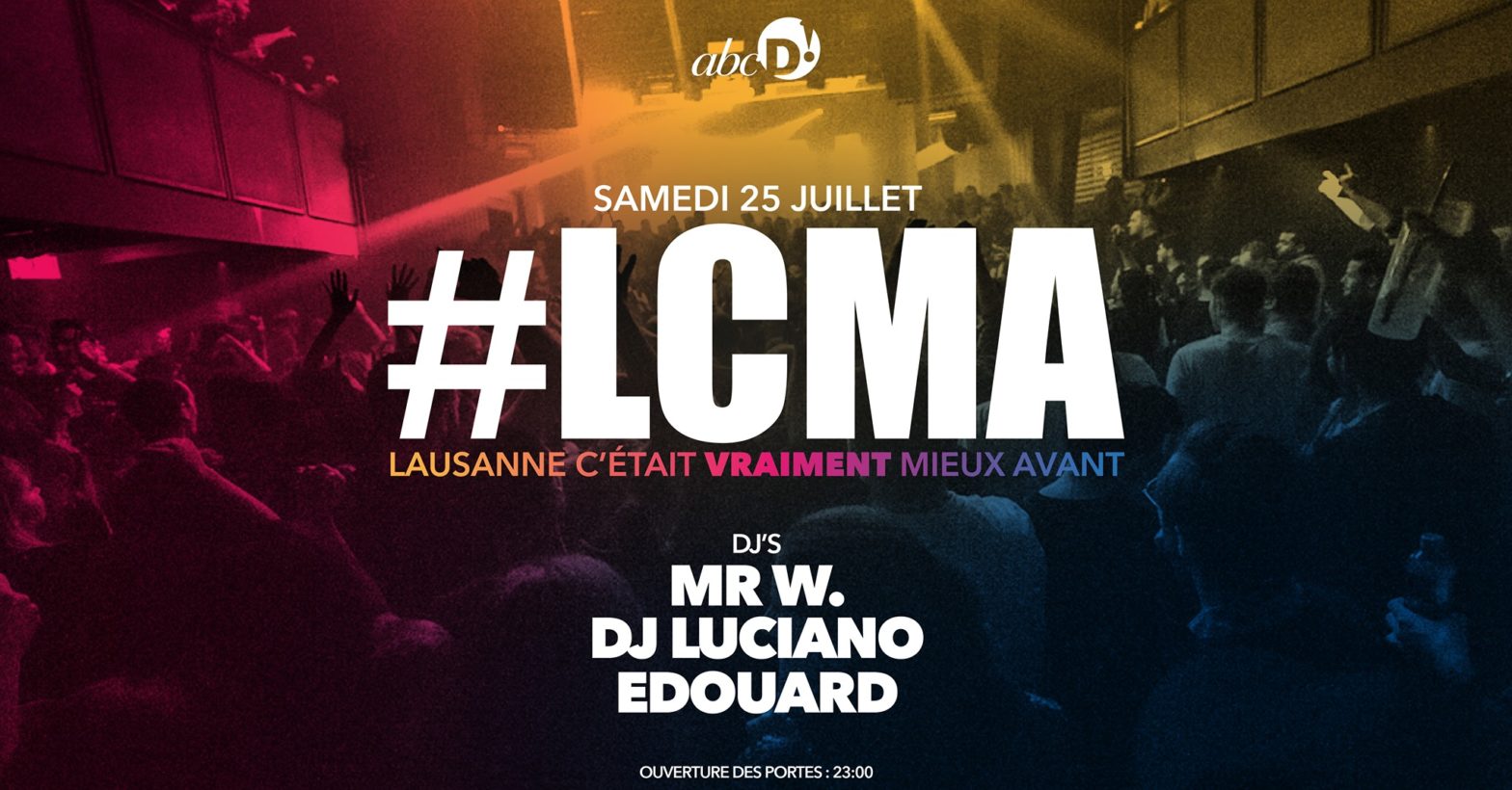 #LCMA: Lausanne C'était VRAIMENT Mieux Avant