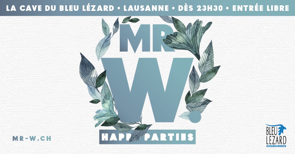 MR W. ★ HAPPY PARTY ★ Bleu Lézard